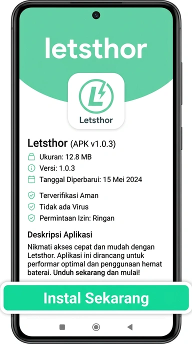 Panduan Lengkap Unduh APK Letsthor untuk Android